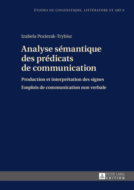 E-book Analyse semantique des predicats de communication Pozierak-Trybisz Izabela Pozierak-Trybisz