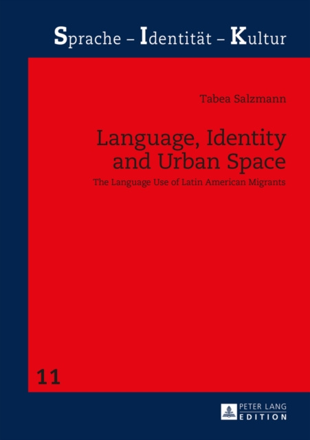 Libro elettronico Language, Identity and Urban Space Salzmann Tabea Salzmann