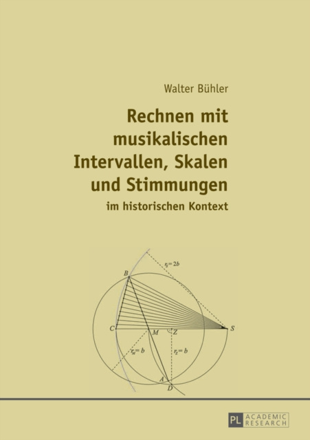 E-kniha Rechnen mit musikalischen Intervallen, Skalen und Stimmungen im historischen Kontext Buhler Walter Buhler