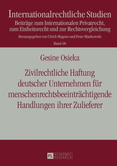 E-book Zivilrechtliche Haftung deutscher Unternehmen fuer menschenrechtsbeeintraechtigende Handlungen ihrer Zulieferer Osieka Gesine Osieka