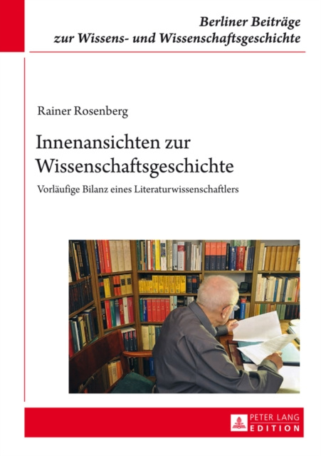 E-knjiga Innenansichten zur Wissenschaftsgeschichte Rosenberg Rainer Rosenberg