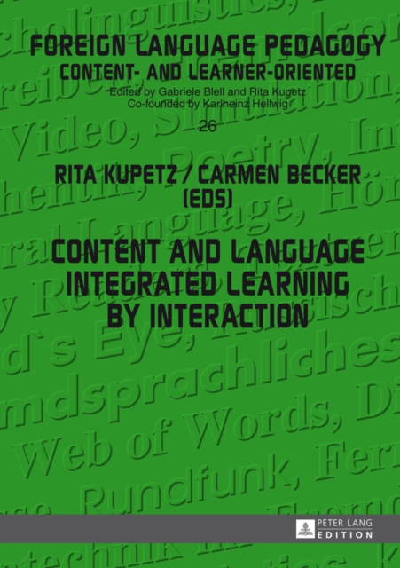 E-knjiga Content and Language Integrated Learning by Interaction Kupetz Rita Kupetz