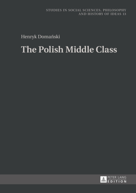 E-knjiga Polish Middle Class Poniatowska Patrycja Poniatowska