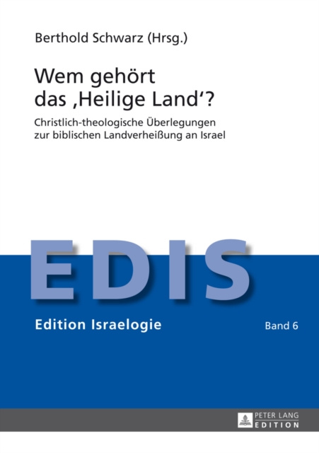 ebook Wem gehoert das Heilige Land Schwarz Berthold Schwarz