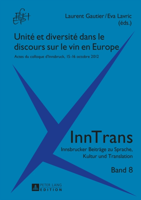 E-kniha Unite et diversite dans le discours sur le vin en Europe Gautier Laurent Gautier