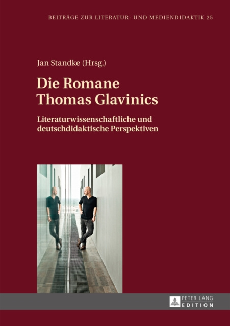 E-book Die Romane Thomas Glavinics Standke Jan Standke