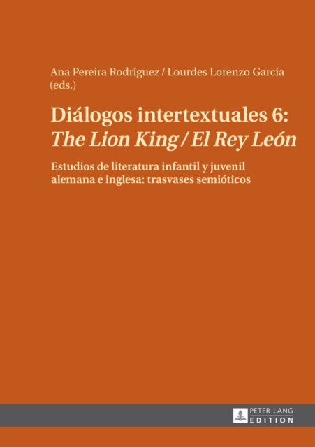 E-kniha Dialogos intertextuales 6: The Lion King / El Rey Leon Lorenzo Garcia Lourdes Lorenzo Garcia