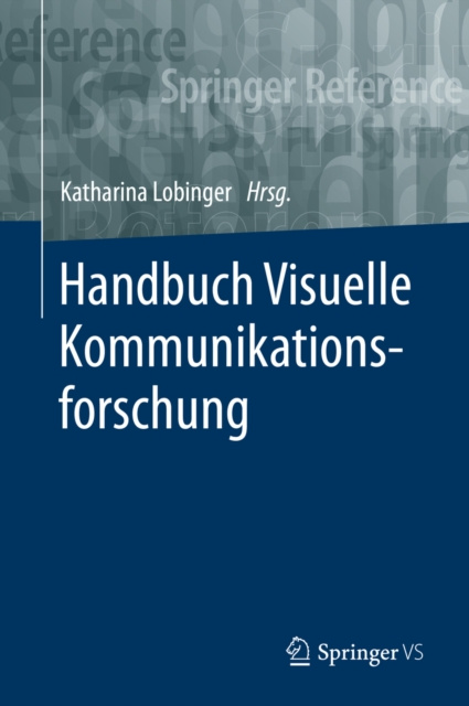 E-book Handbuch Visuelle Kommunikationsforschung Katharina Lobinger