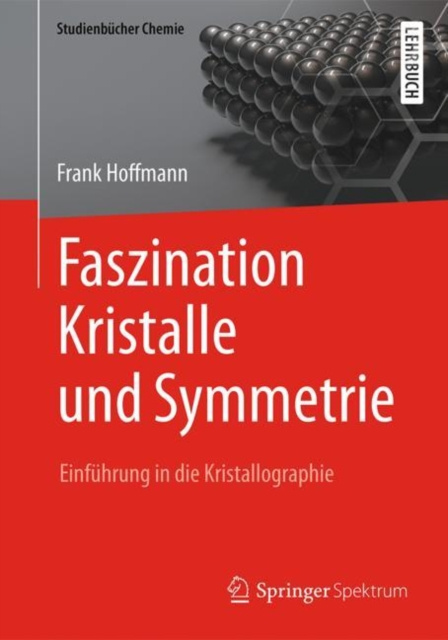 E-book Faszination Kristalle und Symmetrie Frank Hoffmann