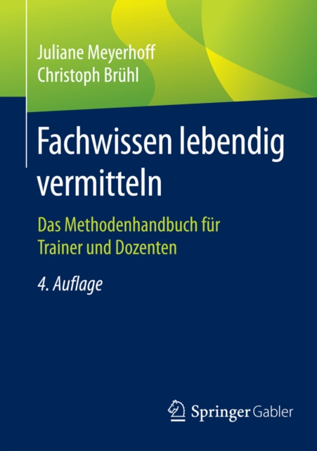 ebook Fachwissen lebendig vermitteln Juliane Meyerhoff