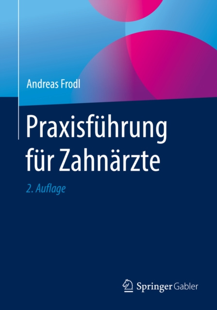 E-kniha Praxisfuhrung fur Zahnarzte Andreas Frodl
