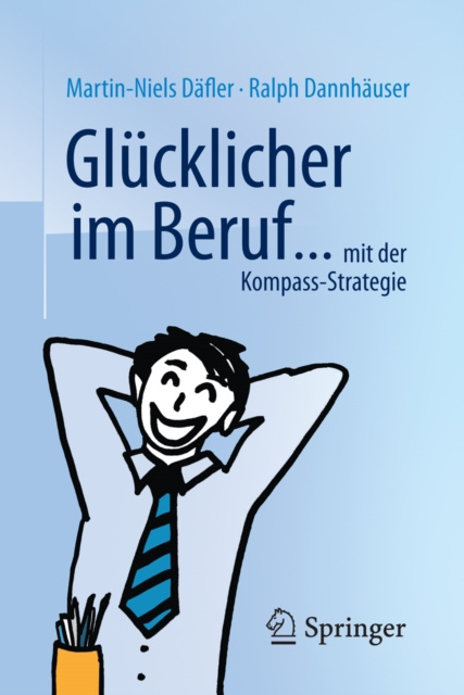 E-kniha Glucklicher im Beruf ... Martin-Niels Dafler