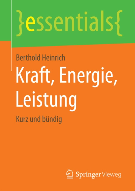 E-book Kraft, Energie, Leistung Berthold Heinrich