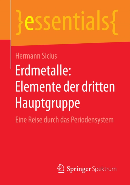 E-kniha Erdmetalle: Elemente der dritten Hauptgruppe Hermann Sicius
