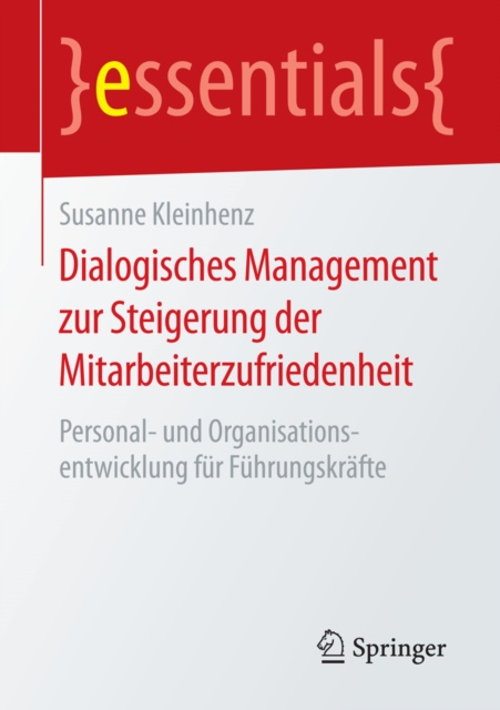 Libro elettronico Dialogisches Management zur Steigerung der Mitarbeiterzufriedenheit Susanne Kleinhenz