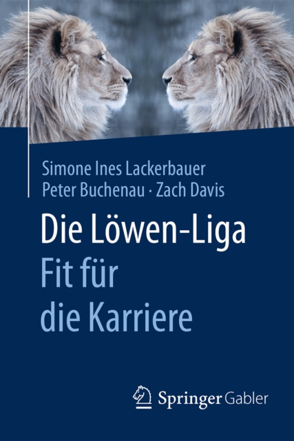 E-kniha Die Lowen-Liga: Fit fur die Karriere Simone Ines Lackerbauer