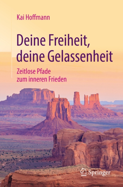 E-kniha Deine Freiheit, deine Gelassenheit Kai Hoffmann