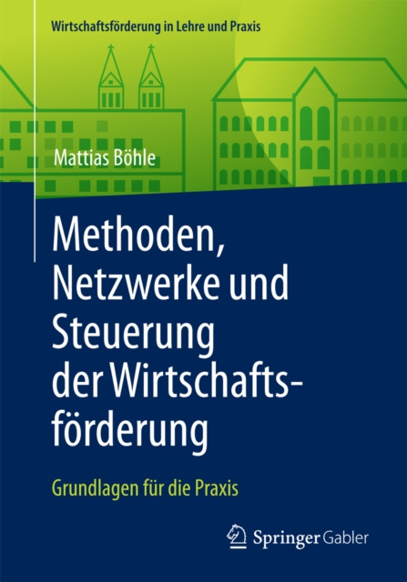 E-kniha Methoden, Netzwerke und Steuerung der Wirtschaftsforderung Mattias Bohle