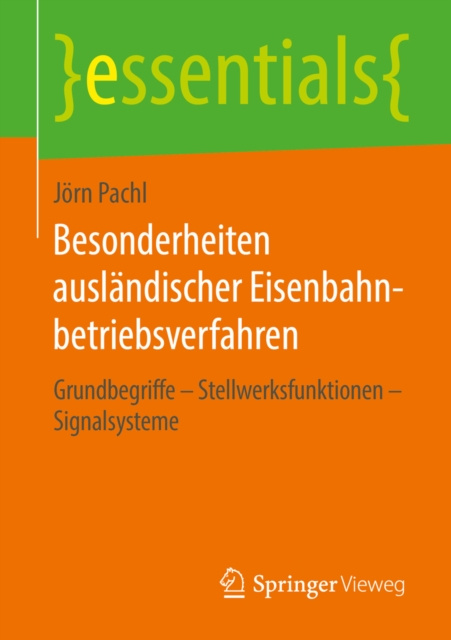 E-kniha Besonderheiten auslandischer Eisenbahnbetriebsverfahren Jorn Pachl
