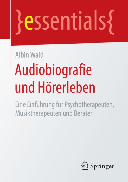 ebook Audiobiografie und Horerleben Albin Waid