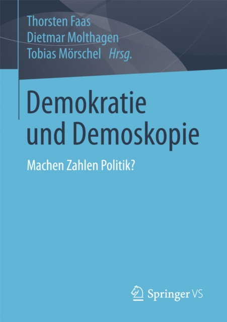E-kniha Demokratie und Demoskopie Thorsten Faas
