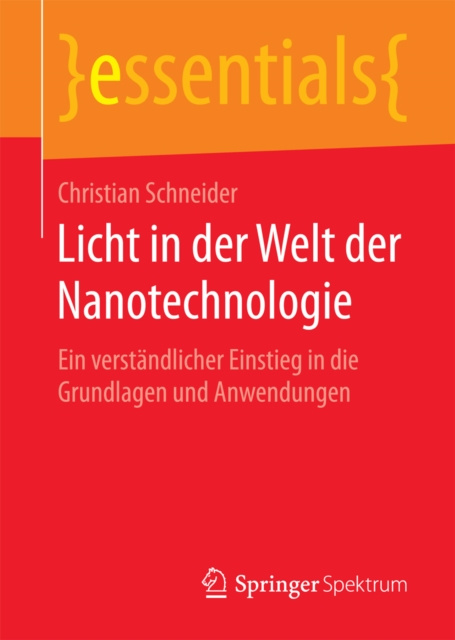 E-book Licht in der Welt der Nanotechnologie Christian Schneider