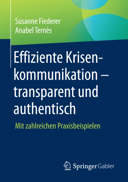 E-kniha Effiziente Krisenkommunikation - transparent und authentisch Susanne Fiederer
