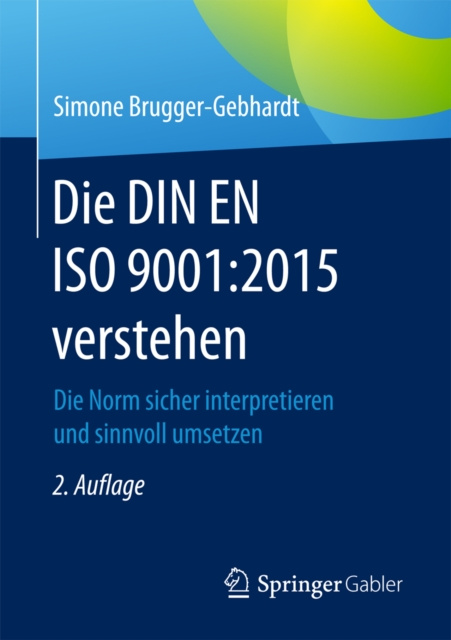 E-kniha Die DIN EN ISO 9001:2015 verstehen Simone Brugger-Gebhardt