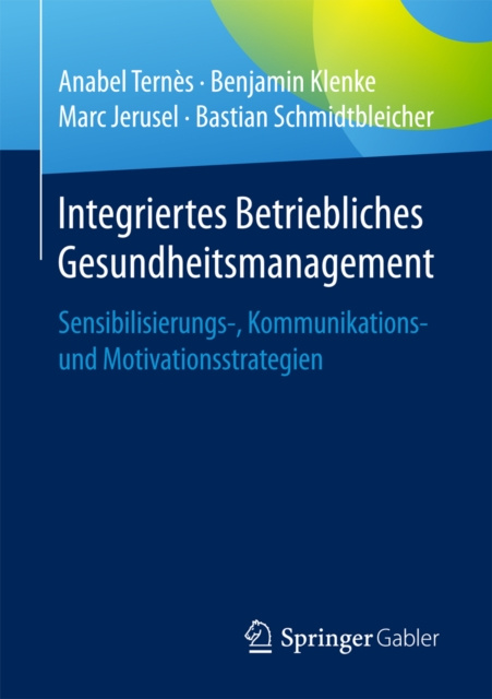 E-kniha Integriertes Betriebliches Gesundheitsmanagement Anabel Ternes