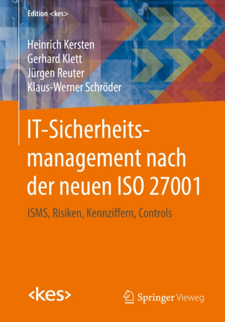 E-kniha IT-Sicherheitsmanagement nach der neuen ISO 27001 Heinrich Kersten