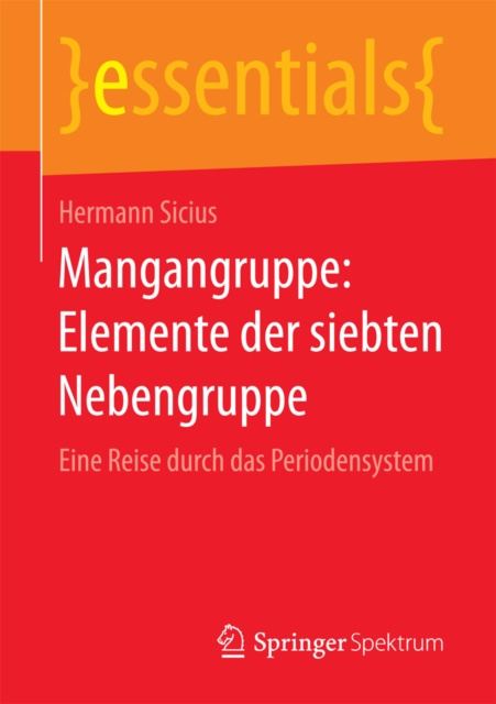 ebook Mangangruppe: Elemente der siebten Nebengruppe Hermann Sicius
