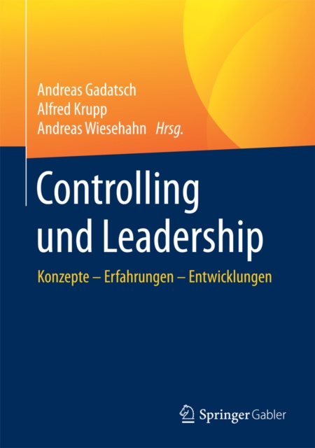 E-kniha Controlling und Leadership Andreas Gadatsch