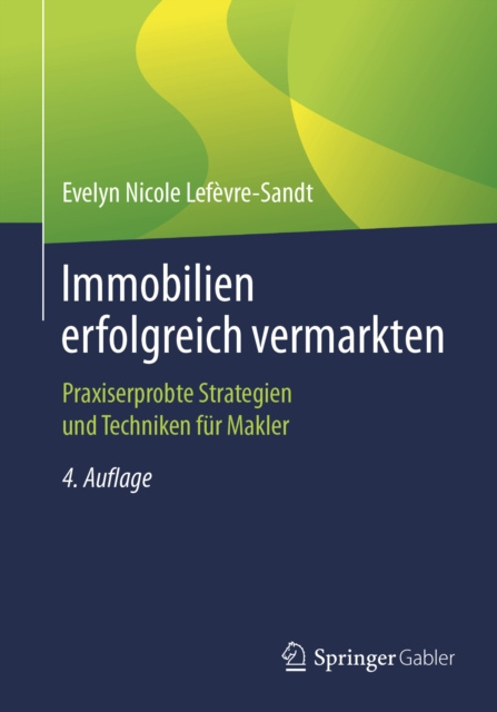 ebook Immobilien erfolgreich vermarkten Evelyn Nicole Lefevre-Sandt