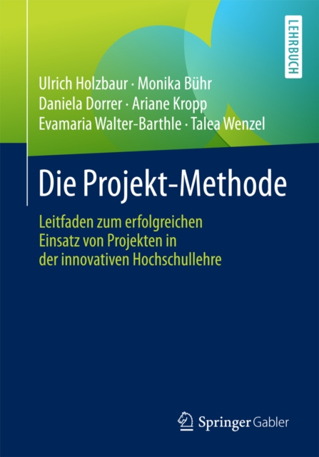 E-book Die Projekt-Methode Ulrich Holzbaur