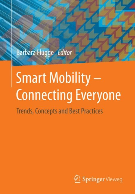 E-knjiga Smart Mobility - Connecting Everyone Barbara Flugge