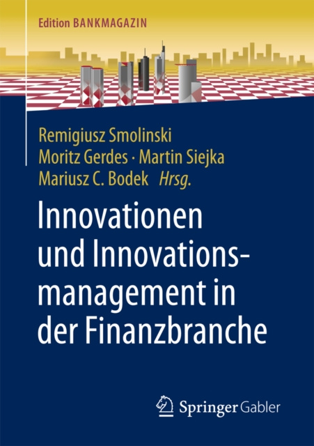 E-kniha Innovationen und Innovationsmanagement in der Finanzbranche Remigiusz Smolinski