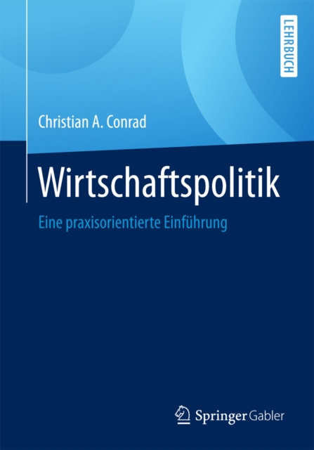 E-kniha Wirtschaftspolitik Christian A. Conrad