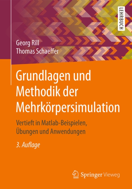 E-kniha Grundlagen und Methodik der Mehrkorpersimulation Georg Rill