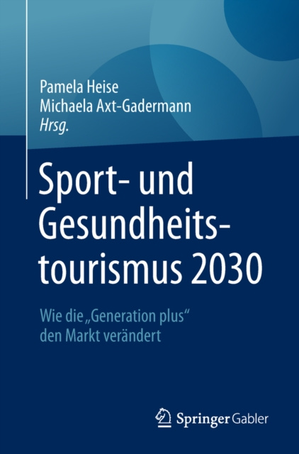 E-book Sport- und Gesundheitstourismus 2030 Pamela Heise