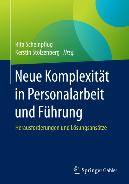 Libro elettronico Neue Komplexitat in Personalarbeit und Fuhrung Rita Scheinpflug