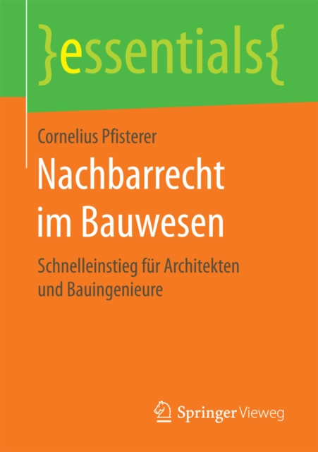 E-kniha Nachbarrecht im Bauwesen Cornelius Pfisterer