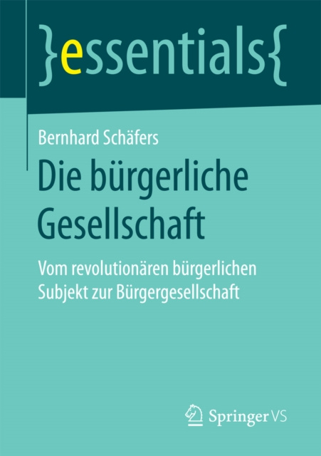 E-knjiga Die burgerliche Gesellschaft Bernhard Schafers