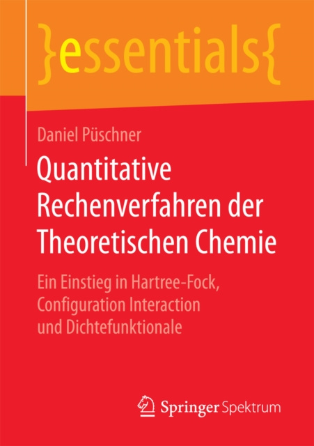 E-kniha Quantitative Rechenverfahren der Theoretischen Chemie Daniel Puschner