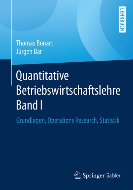 E-kniha Quantitative Betriebswirtschaftslehre Band I Thomas Bonart