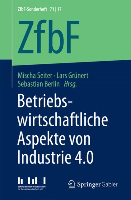E-kniha Betriebswirtschaftliche Aspekte von Industrie 4.0 Mischa Seiter