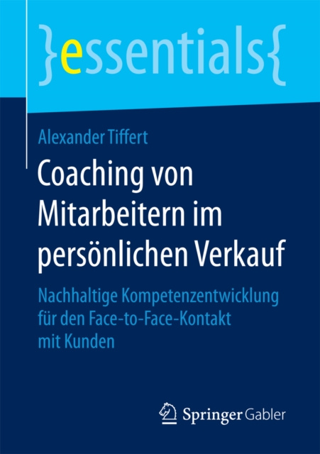 E-knjiga Coaching von Mitarbeitern im personlichen Verkauf Alexander Tiffert
