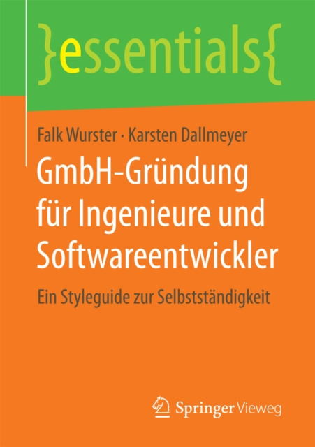 E-kniha GmbH-Grundung fur Ingenieure und Softwareentwickler Falk Wurster