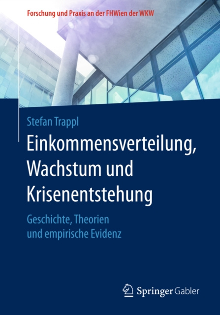 E-kniha Einkommensverteilung, Wachstum und Krisenentstehung Stefan Trappl