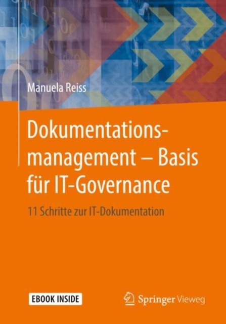 E-kniha Dokumentationsmanagement - Basis fur IT-Governance Manuela Reiss
