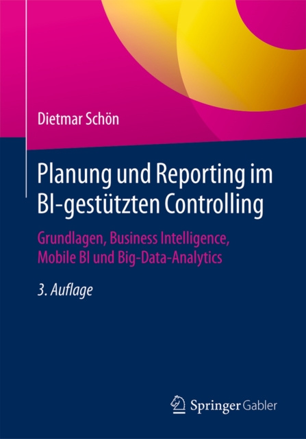 Libro elettronico Planung und Reporting im BI-gestutzten Controlling Dietmar Schon